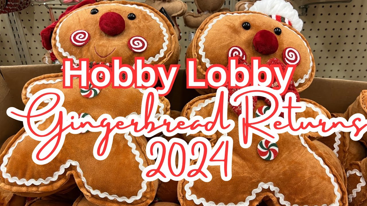 Gingerbread At Hobby Lobby Returns For Christmas 2024 #hobbylobby #Christmas #decoration