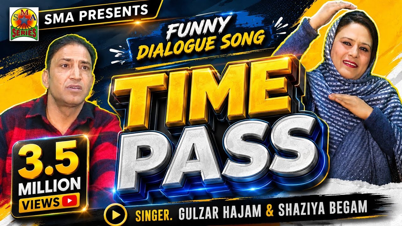 FUNNY SONG || TIME PASS || 5G MOBILE || GULZAR HAJAM/SHAZIYA BEGAM