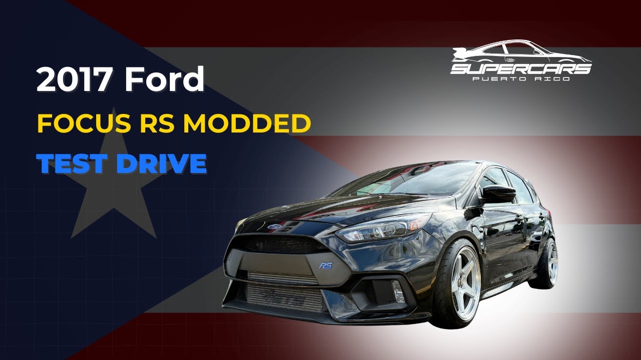 2017 Ford Focus RS Modded - Review Boricua - TEST DRIVE