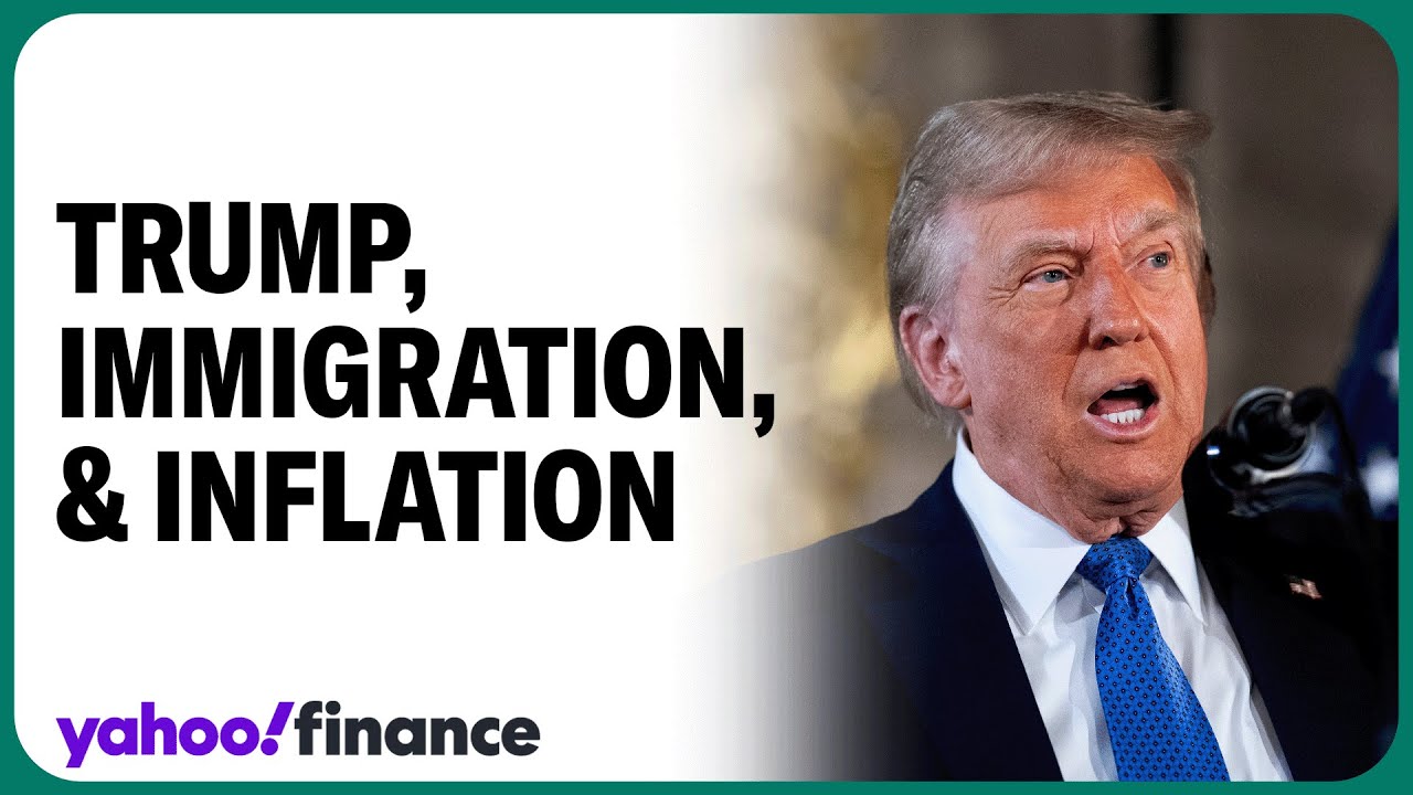 How Trump&rsquo;s immigration policies might impact inflation