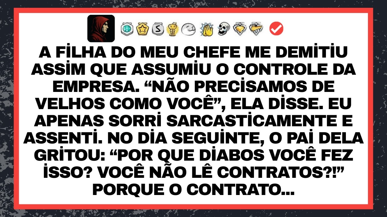 A filha do meu chefe me demitiu assim que assumiu o controle da empresa. “Não precisamos de velhos
