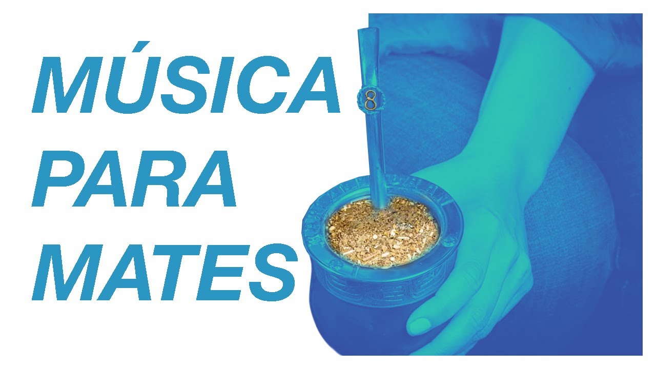 🧉 Poné el Agua y Dale Play | 1h de Música para Tomar Mates 08