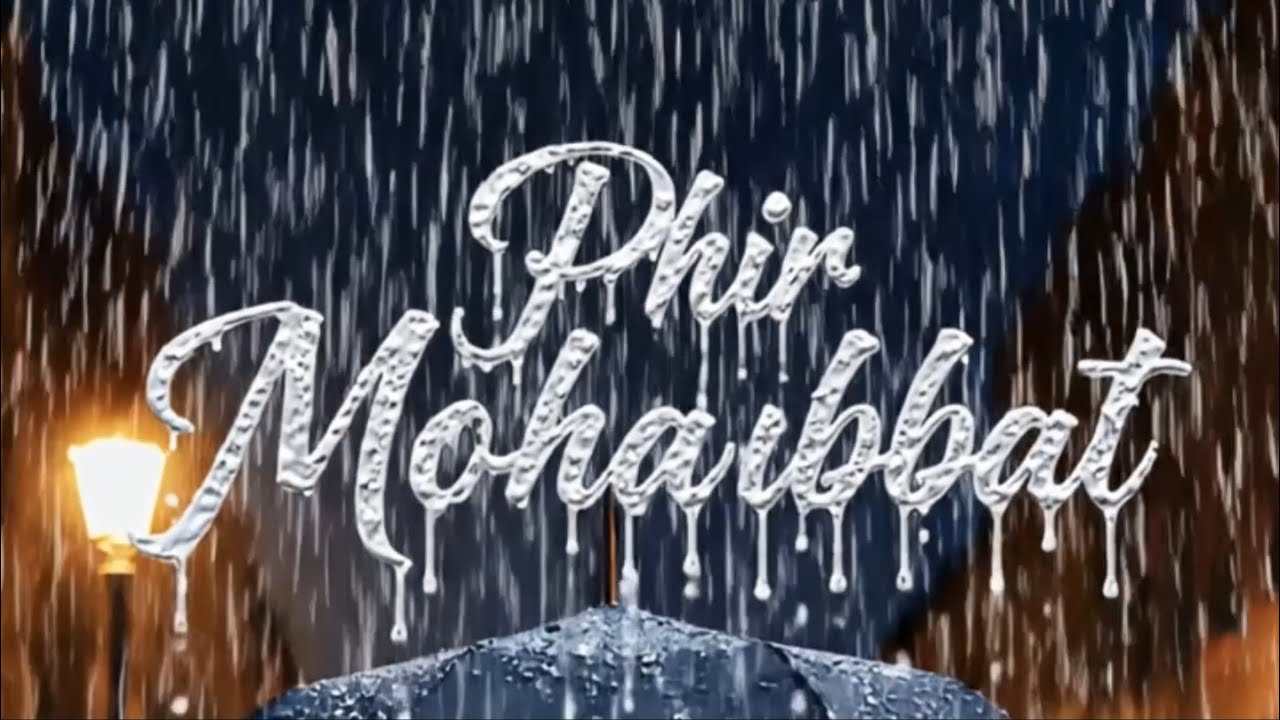 Phir Mohabbat | [Lofi - Slowed + Reverb] #love #song #sad #fyp 