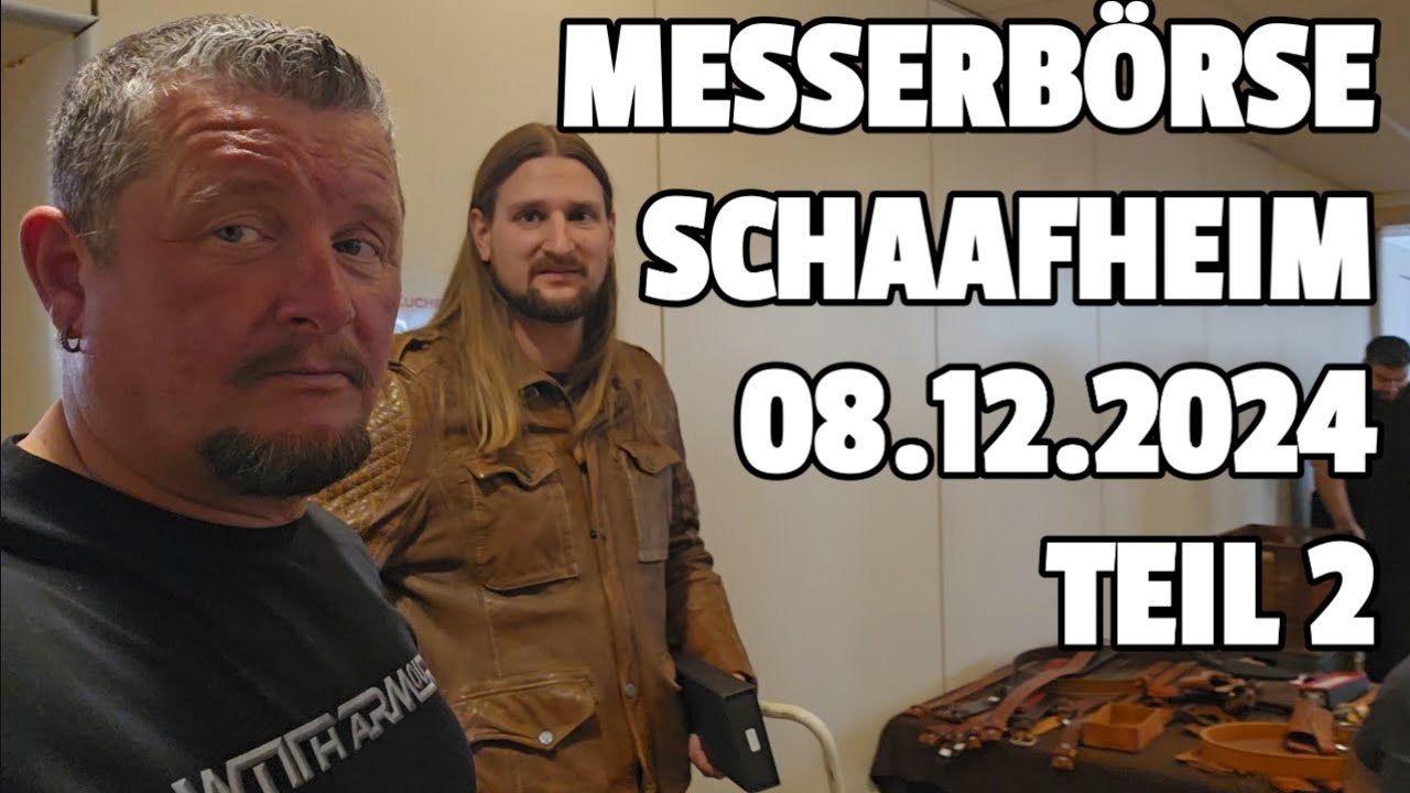 🇩🇪 MESSERBÖRSE SCHAAFHEIM, 08.12.2024 , Teil 2/3: Erdgeschoss und Bühne #1