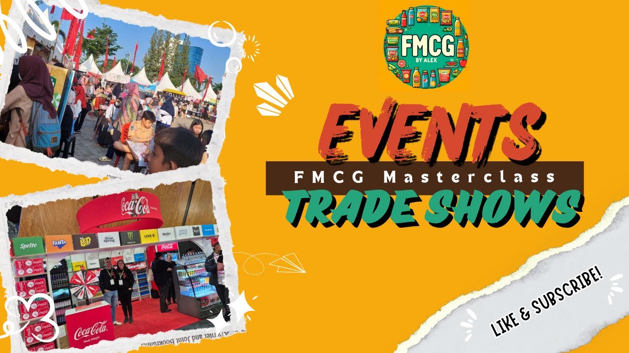 Events & Trade Shows (FMCG by Alex)