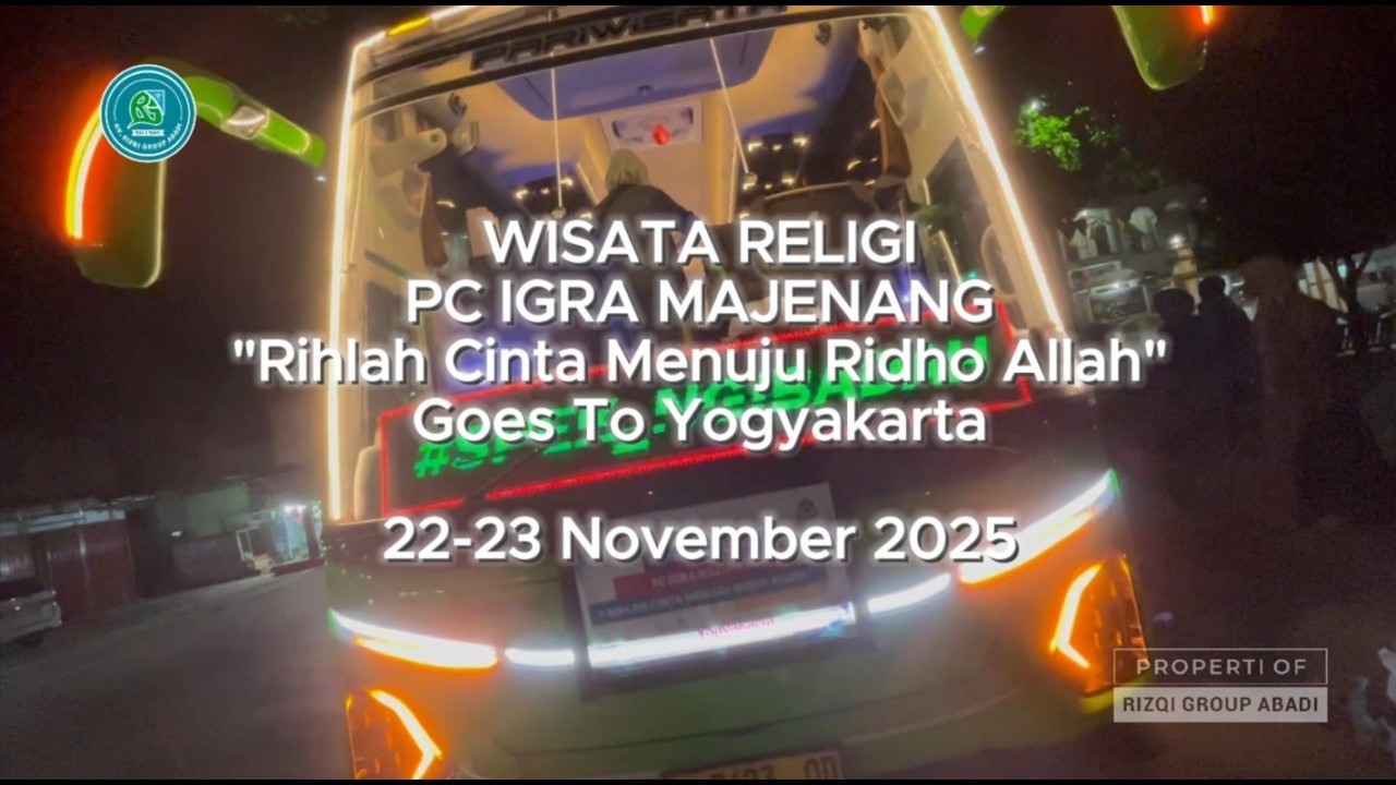 WISATA RELIGI PC IGRA MAJENANG GOES TO YOGYAKARTA | 22-23 November 2025