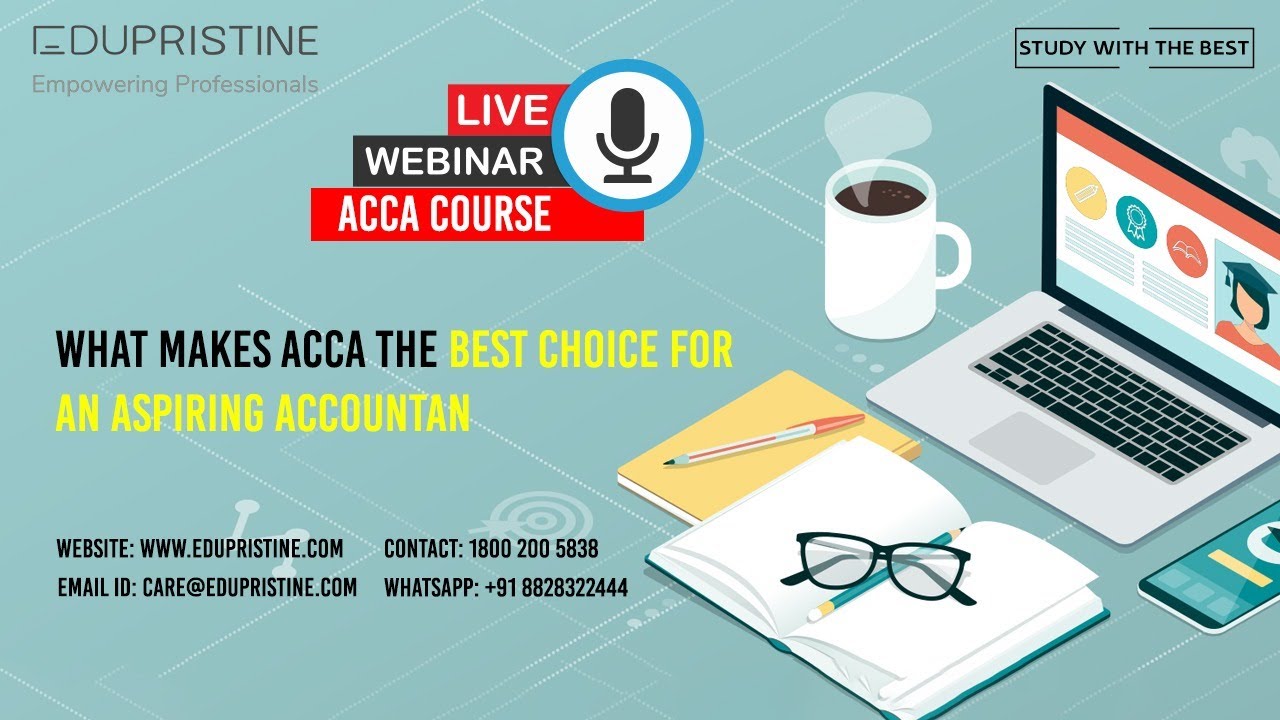 ACCA Live Webinar - What makes ACCA the best choice for an aspiring Accountant | EduPristine