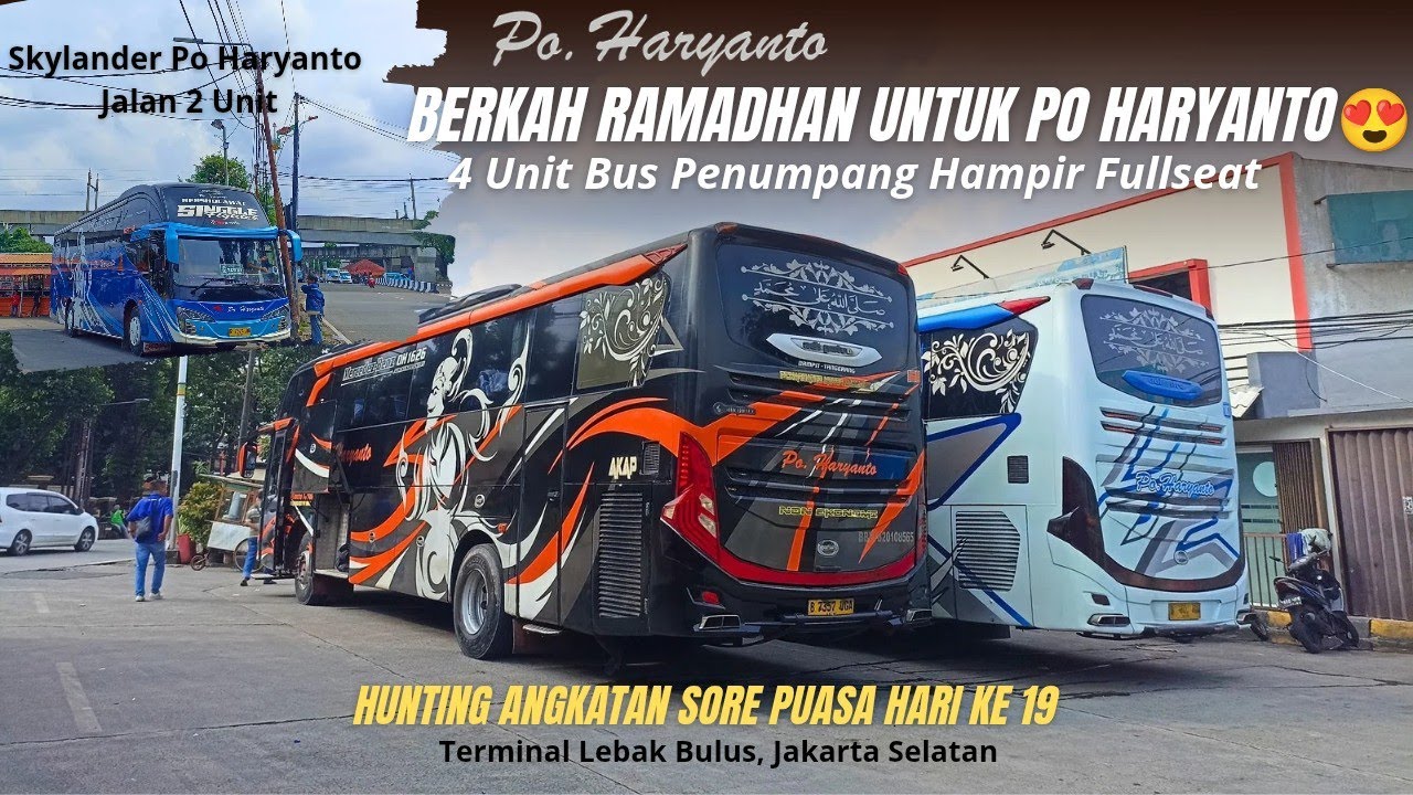 UPDATE TERBARU PO HARYANTO DI HARI KE 19 PUASA RAMADHAN😍 Penumpang Sudah Mulai Ramai di Terminal Ini