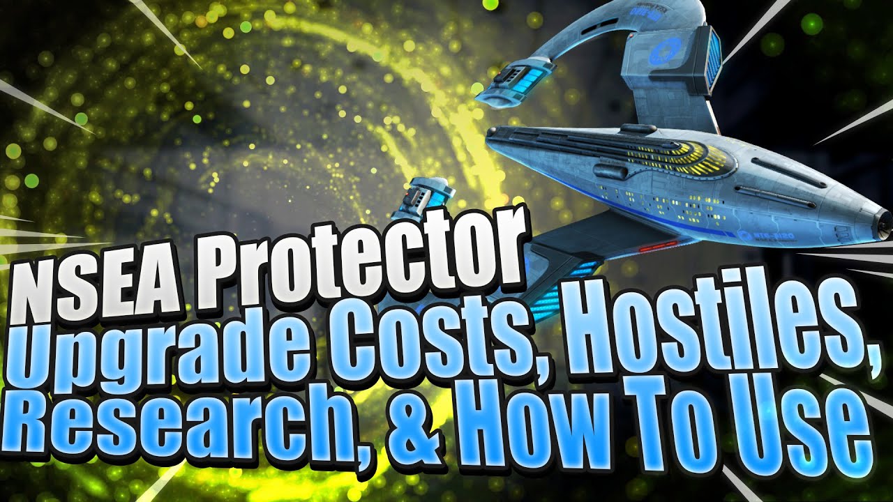 NSEA Protector | Плюсы, минусы и особенности корабля Galaxy Quest из Star Trek Fleet Command