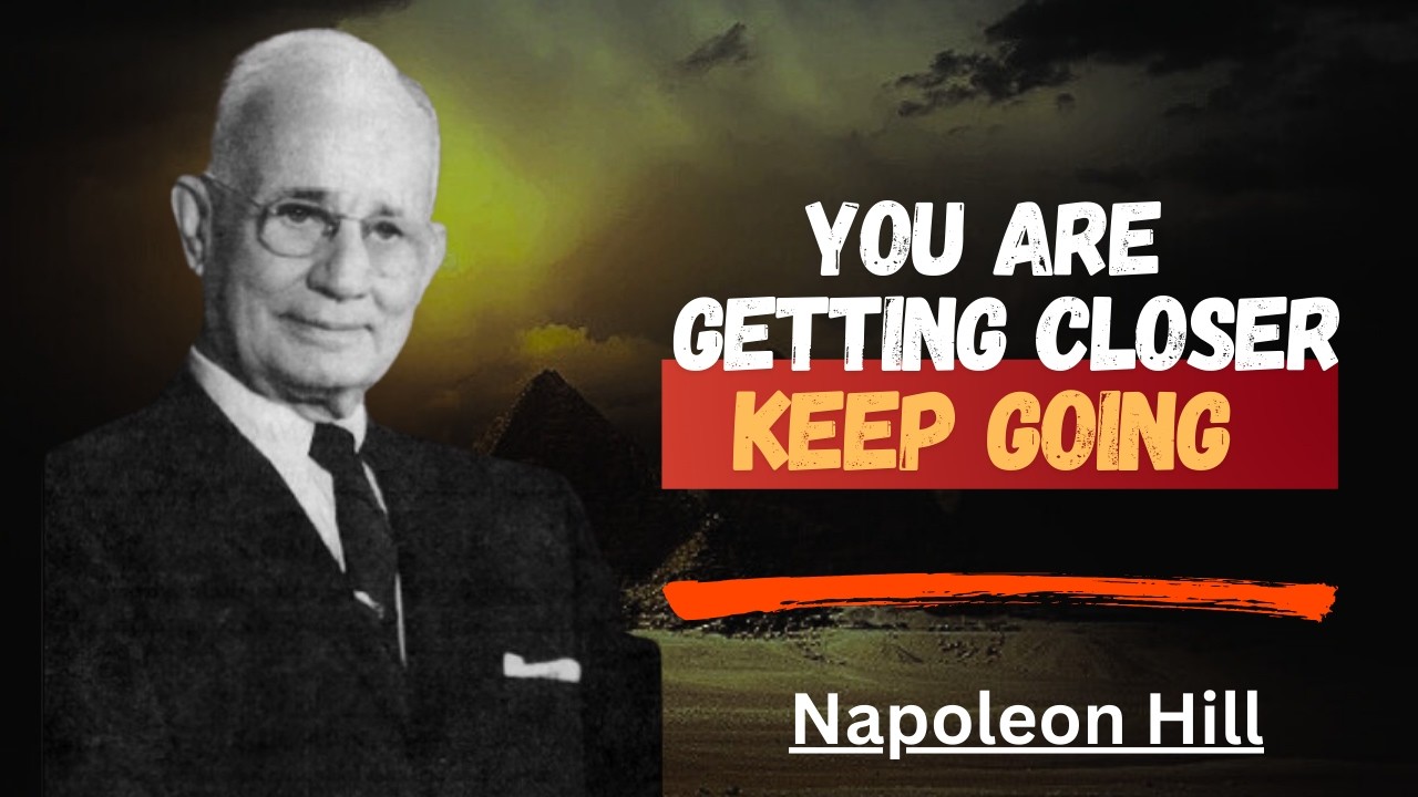 You are getting Close,  That's why its tough || Napoleon Hill