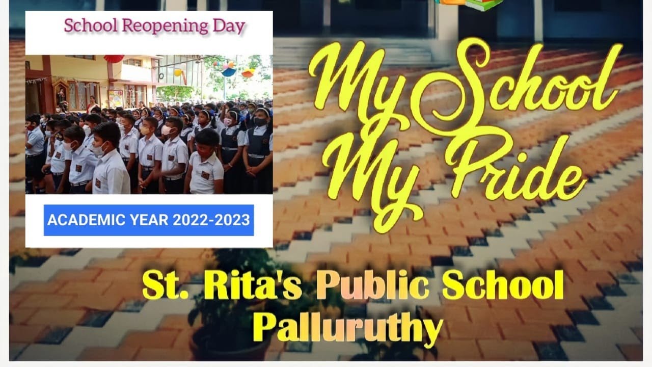 St Rita's Public School Reopening day 2022-23
