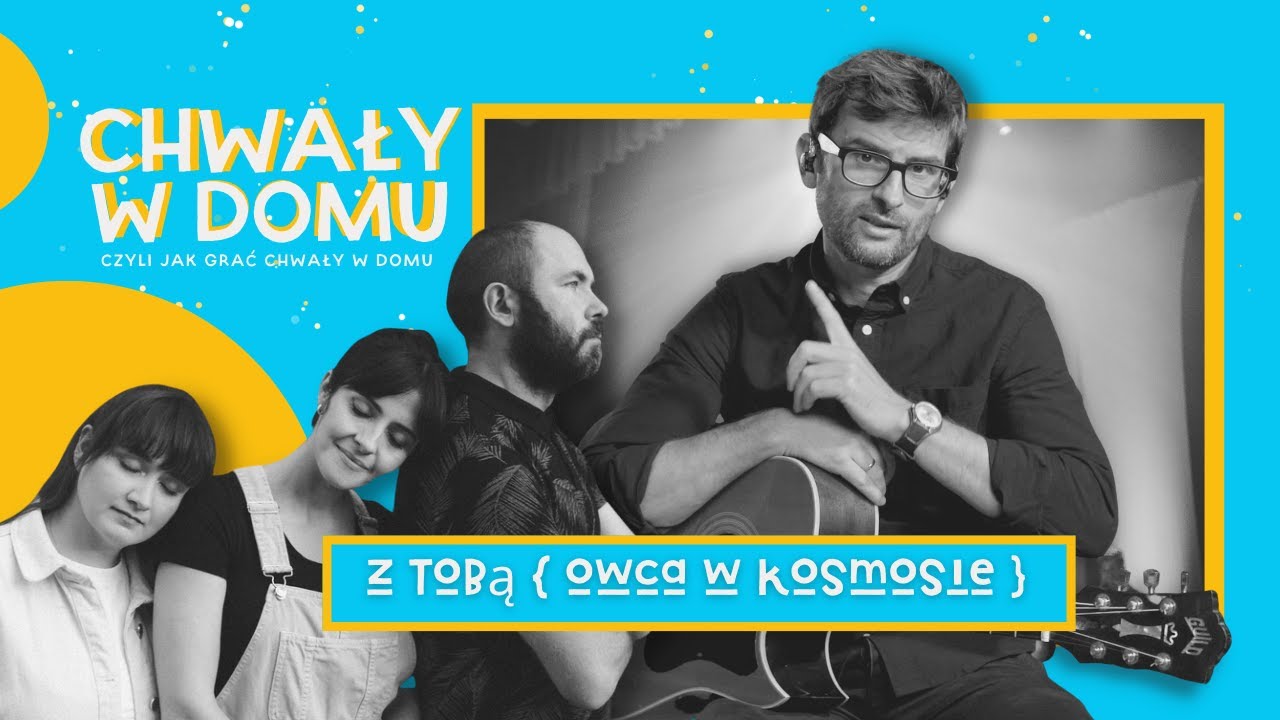 chwały w domu  || z Tobą {owca w kosmosie}