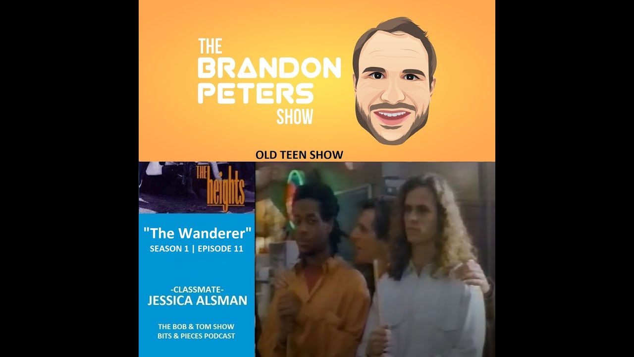 The Brandon Peters Show - Old Teen Show - THE HEIGHTS: 