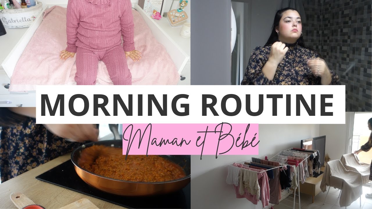 MORNING ROUTINE MAMAN & BÉBÉ 🧸
