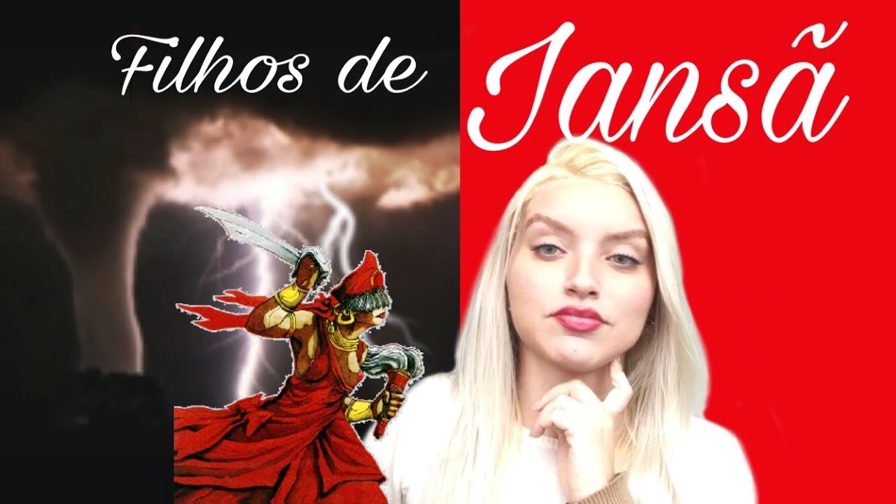 Características dos filhos de Iansã