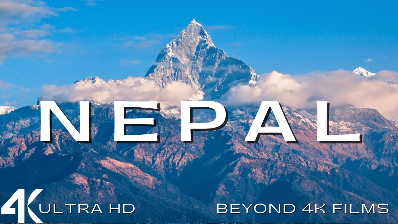 Nepal 4K - Scenic Relaxation Film & Hidden Gems
