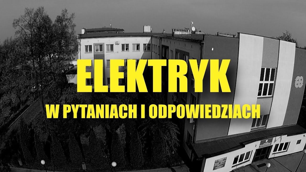 Elektryk w pytaniach i odpowiedziach | DEN 2018