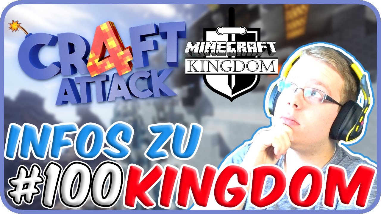 Warum KINGDOM enden MUSSTE! - CraftAttack 4 #100 [Facecam]