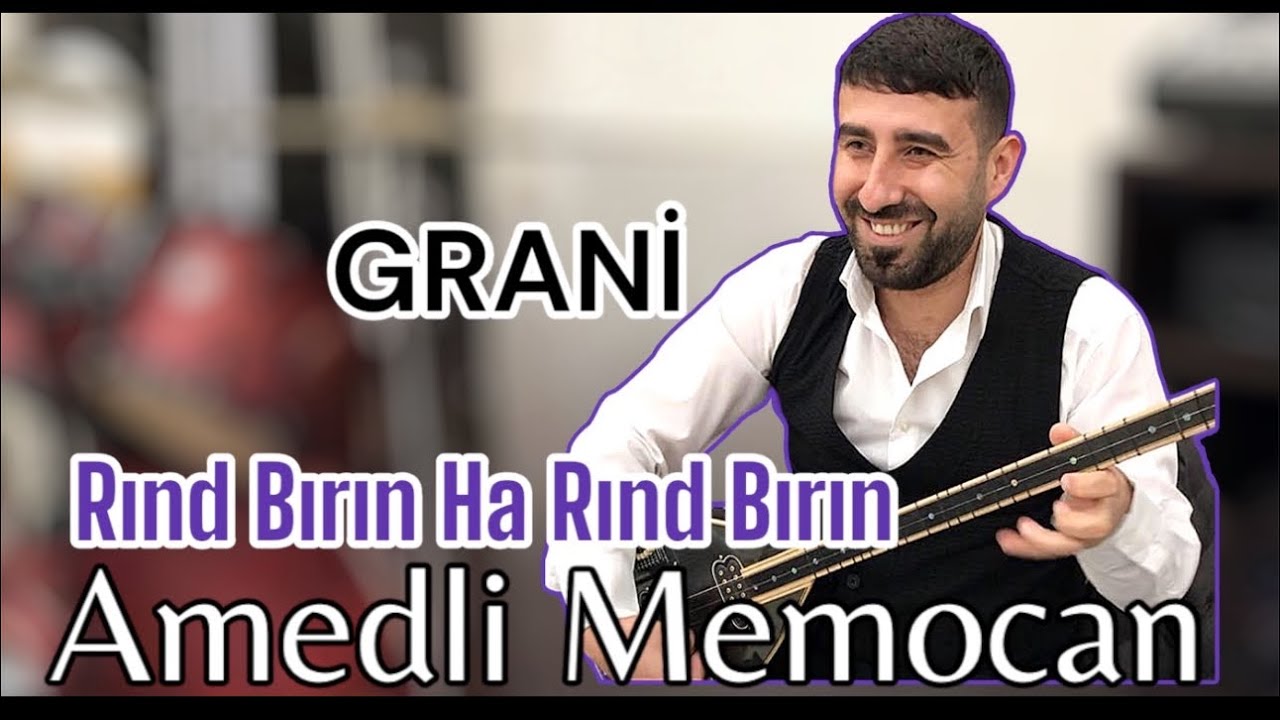 Amedli Memocan GRANI Rınd Bırın