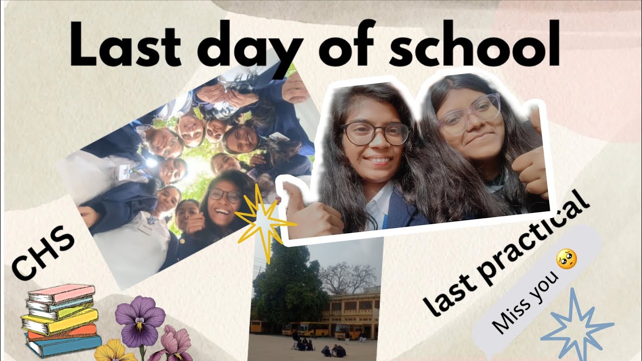Last day of school ll last practical ll CHS ll BHU ll 12th grader 💖✨.... 