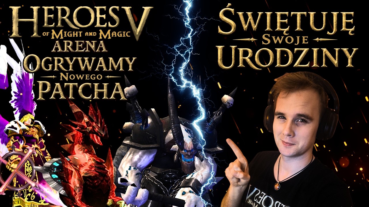 ⚔️ NOWY PATCH w Heroes 5 Arena + Urodzinowy Ćwiercz