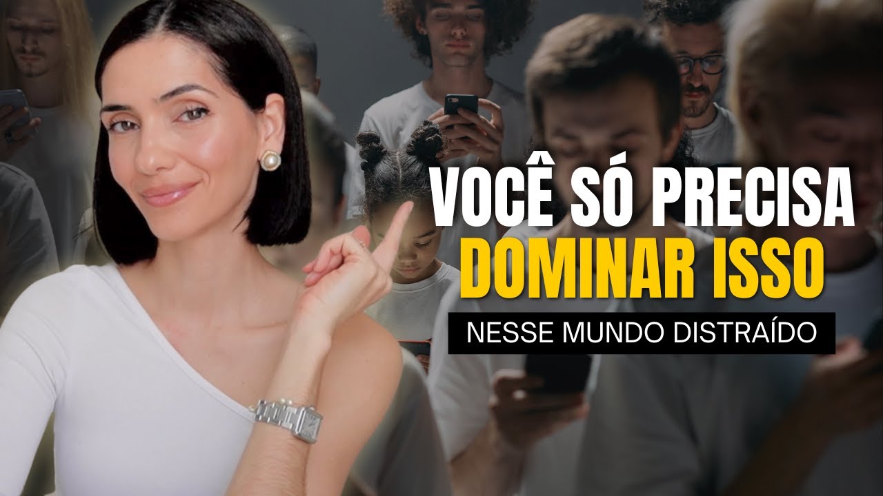 COMO TER SUCESSO EM UM MUNDO DISTRAÍDO