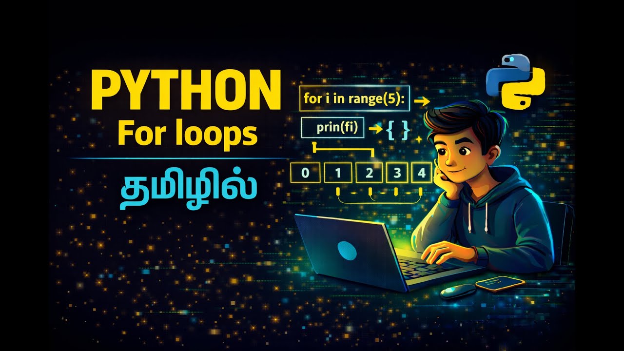 Python For Loop Explained | Why Loops Are Needed | Core Python Mastery in Tamil | Chapter 10