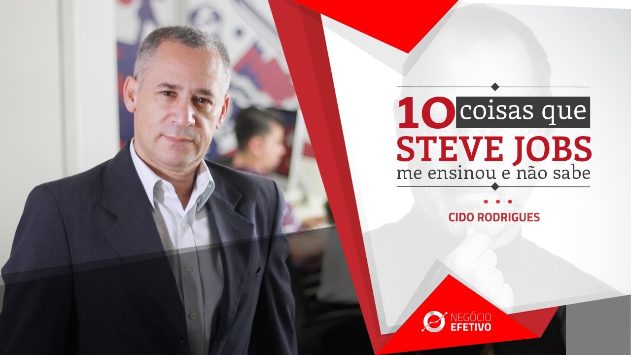10 coisas que aprendi com Steve Jobs