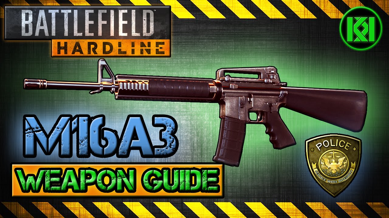 M16A3 Review (Gameplay) Best Gun Setup | Battlefield Hardline Weapon Guide (BFH)