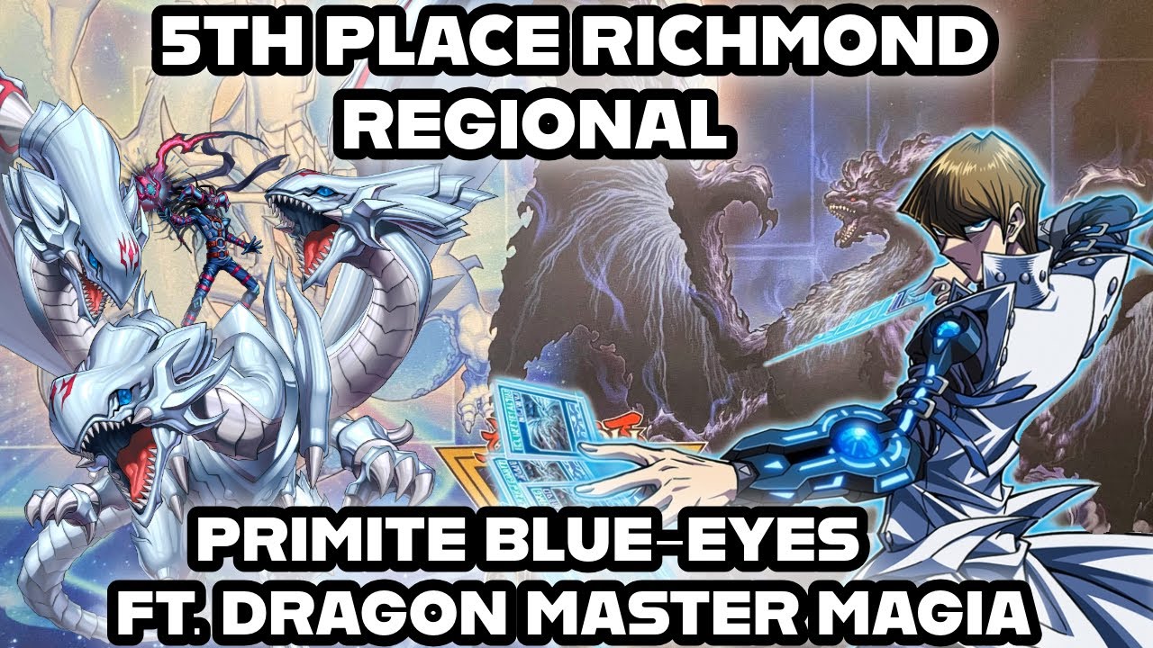 5-е место, региональный PRIMITE BLUE EYES, Ричмонд, при участии Dragon Master Magia