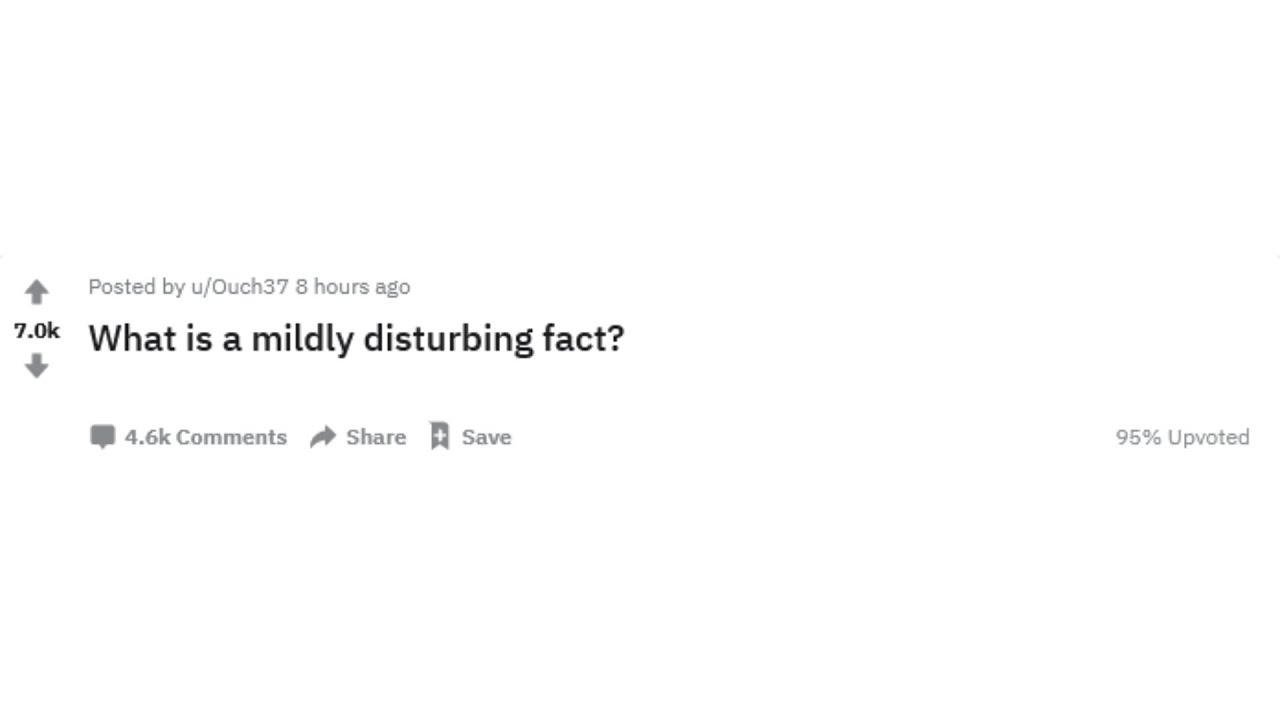 SLIGHTLY DISTURBING FACTS | r/AskReddit Answers & Responses
