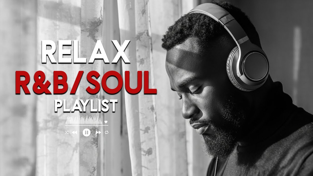 【R&B Soul】Heartfelt R&B Soul Mix – Smooth Vocals & Chill Groove Study • Focus • Relax