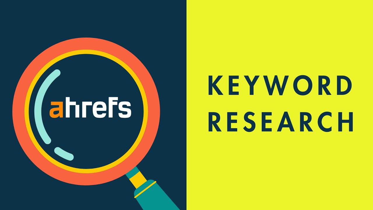Ahrefs Keyword Research &ndash; Quick Tutorial