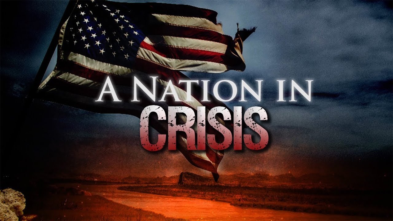 A Nation In Crisis
