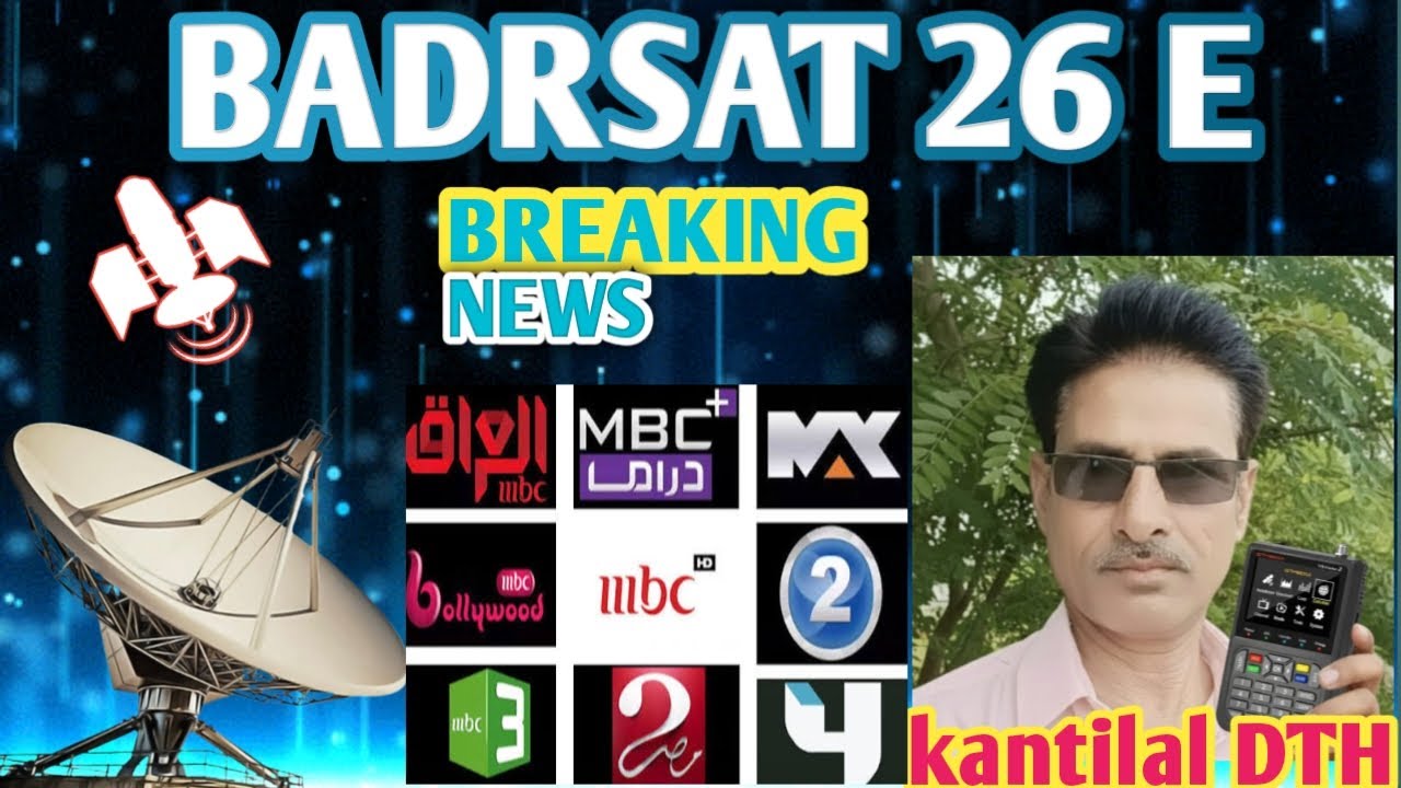 How To Setting BadrSat 26 East ! BadrSat 26 Strong TP ! BadrSat 26 Coverage Map