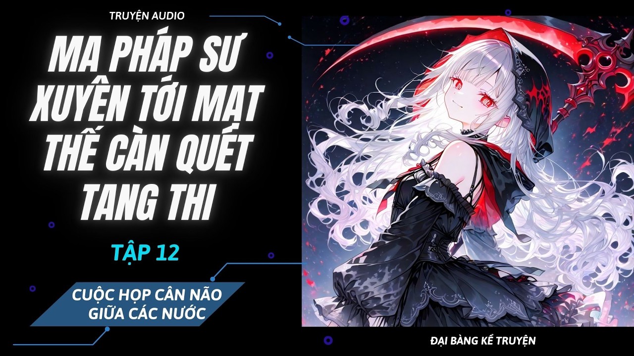 [P12] - Xuyên Tới Mạt Thế Biến Dị Càn Quét Tang Thi - Cuộc Họp Cân Não Giành Tài Nguyên