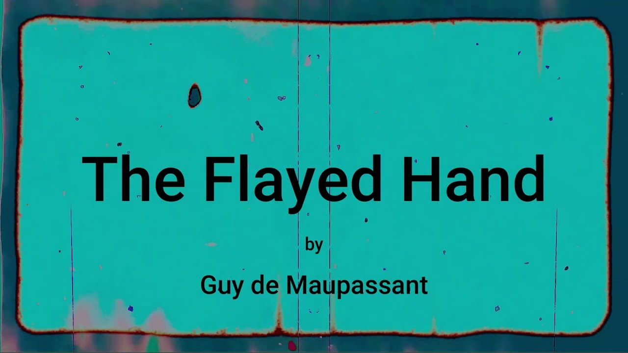 The Flayed Hand (audio short)