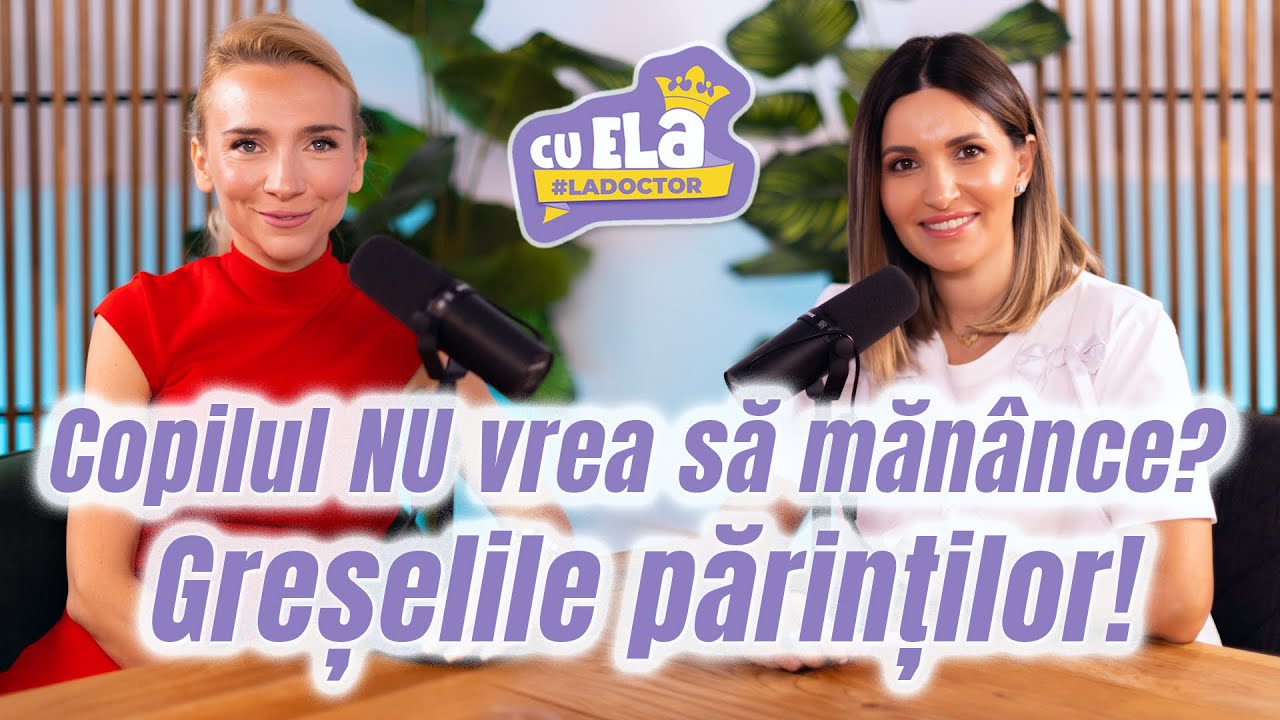 Copilul NU vrea să mănânce? Greșelile pe care le fac părinții la masă | Cu Crina Coliban – Ep. 60