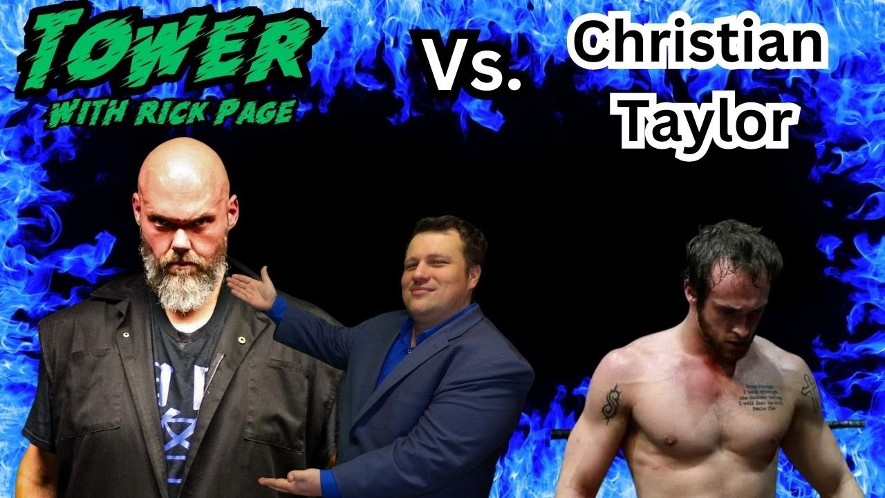 Tower vs. Christian Taylor