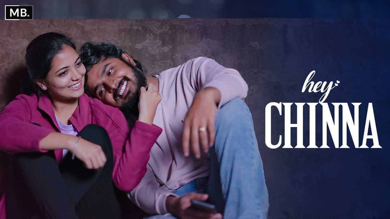 Hey Chinna | Short film |Tarun Kumar, Jeevan Priya| Love & Breakup | MB Film Factory Valentine’s Day