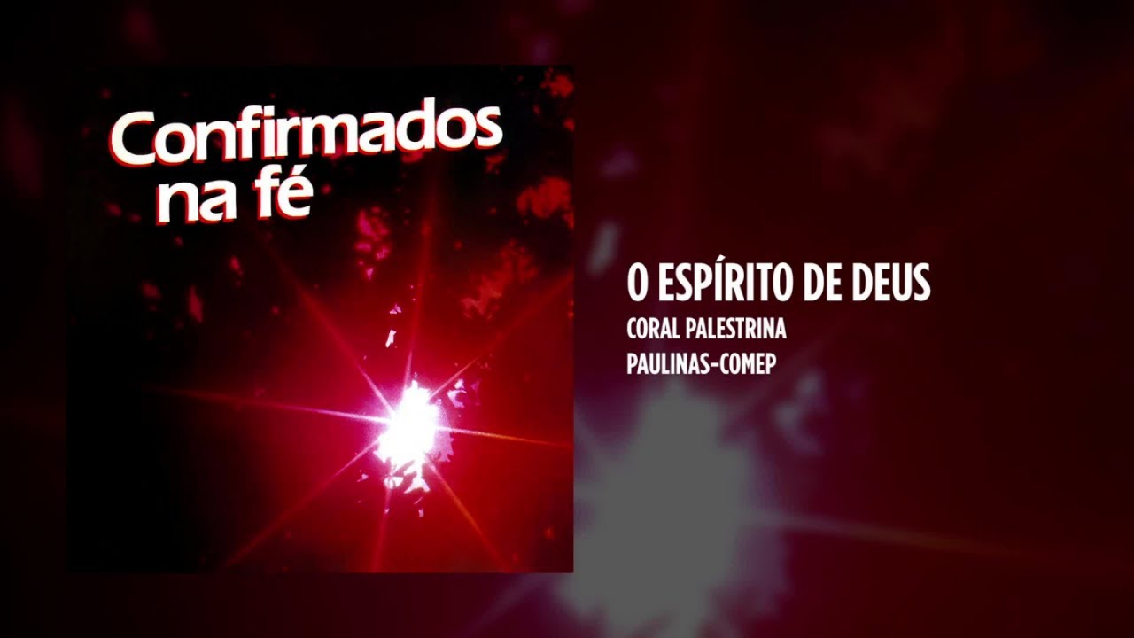 Coral Palestrina - Confirmados na fé - (Álbum Completo)
