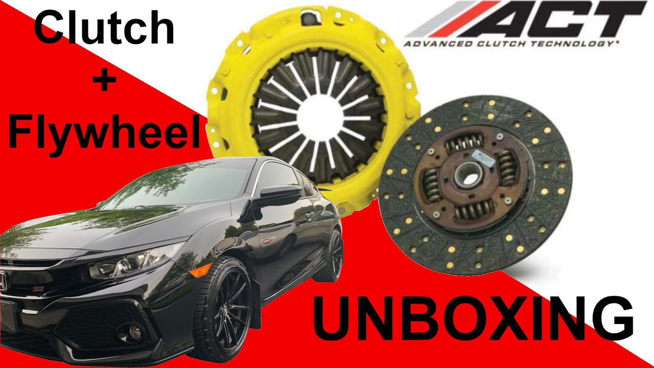 ACT Clutch + Flywheel UNBOXING & First Impressions 10th Gen Honda Civic Si