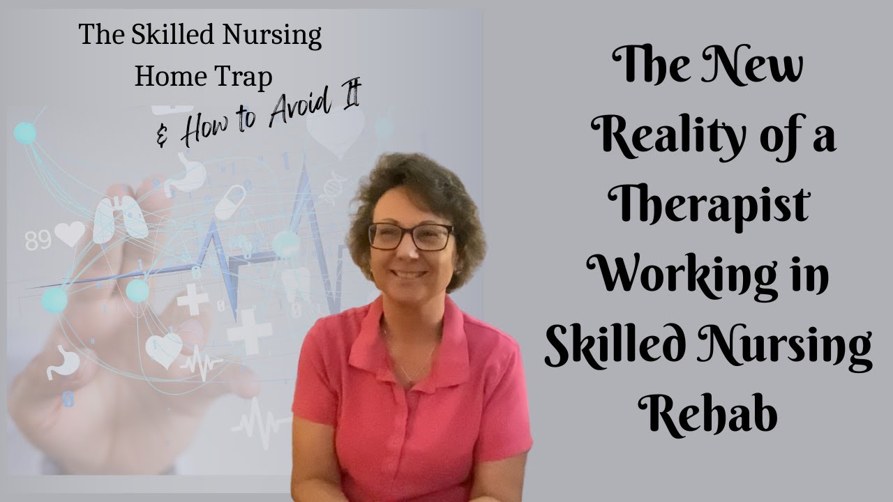 Discover Life as a Therapist in Skilled Nursing Rehab