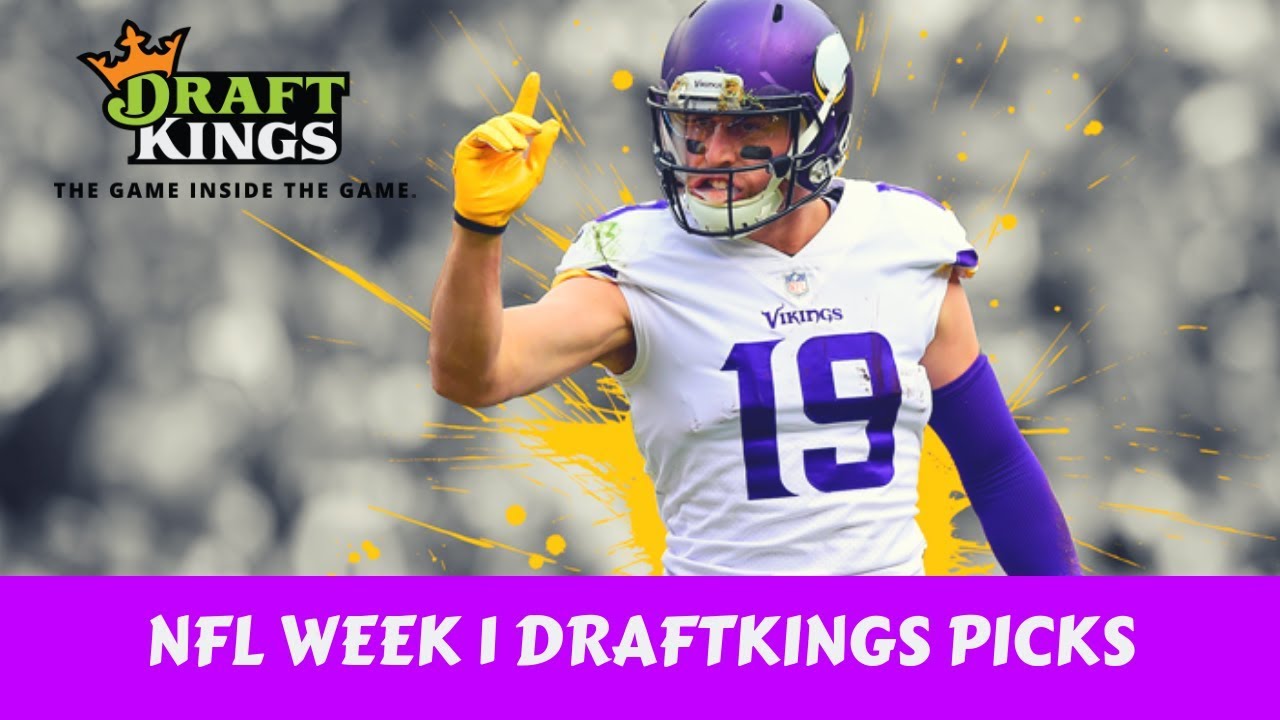 DRAFTKINGS NFL WEEK 1 PICKS
