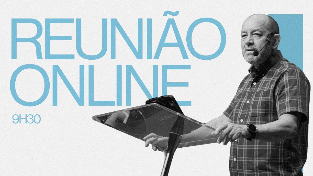DOMINGO | Reunião Online | 9h30
