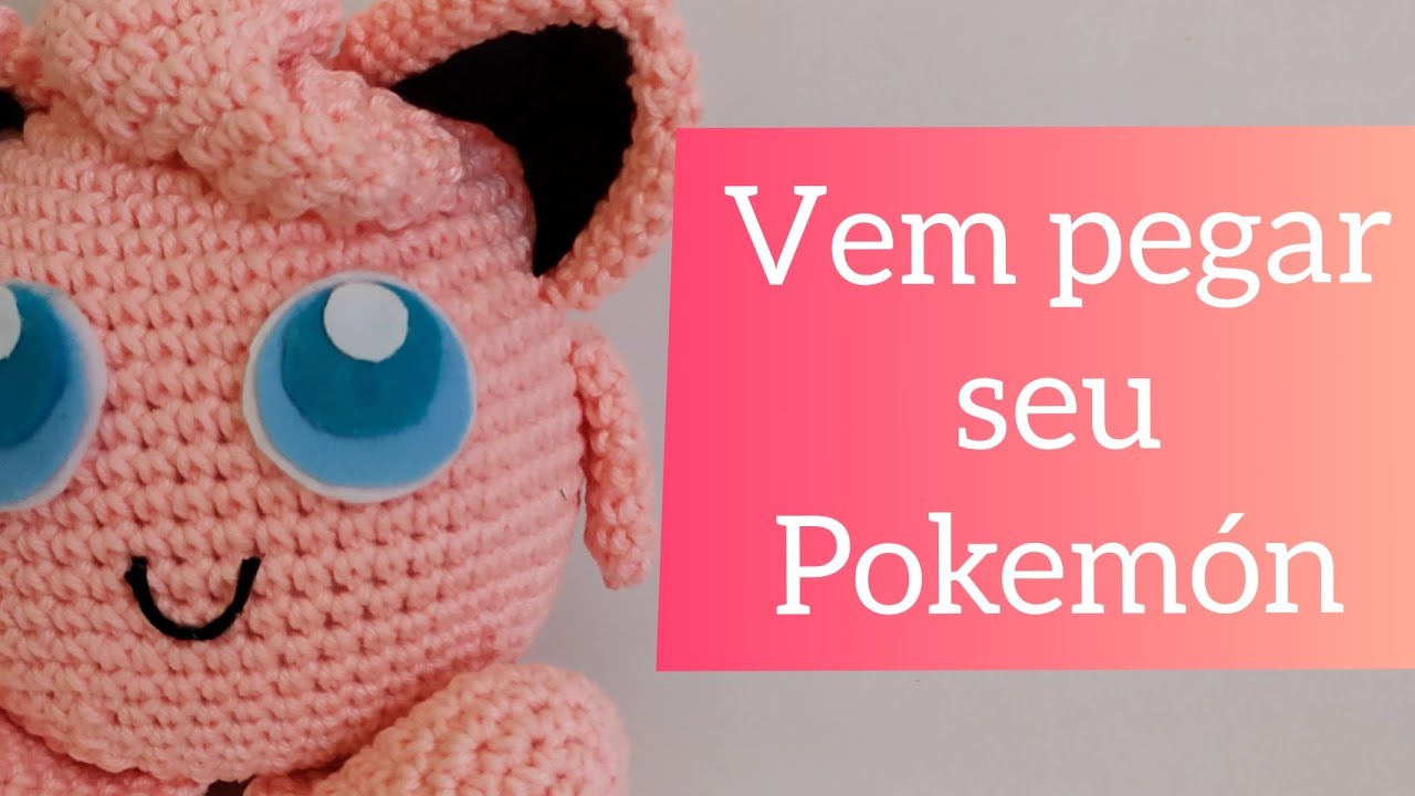 Amigurumi pokemon: passo a passo do Jigglypuff