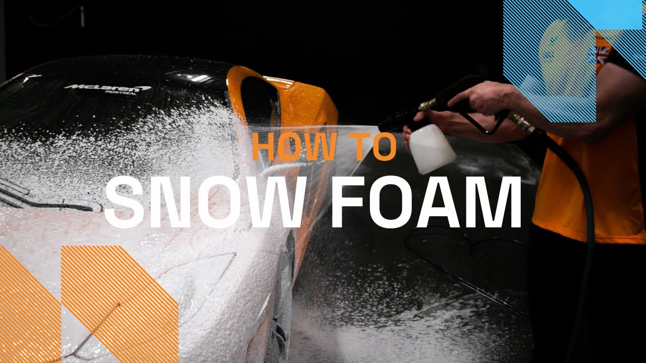 HOW TO USE | Snow Foam - McLaren Car Care