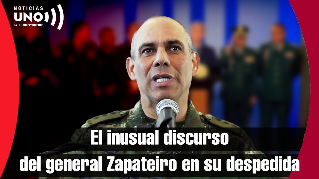 El inusual discurso del general Zapateiro en su despedida