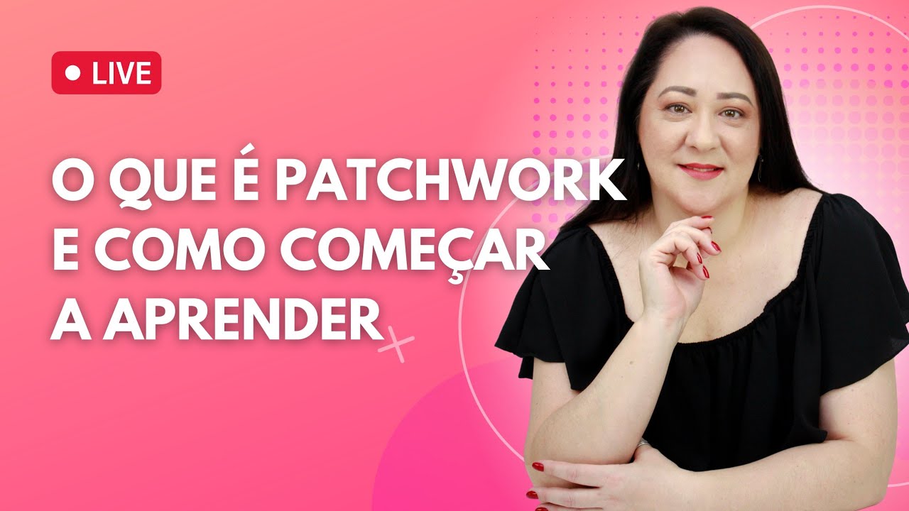O que é Patchwork e como começar a aprender | Patch com a Satiko #01