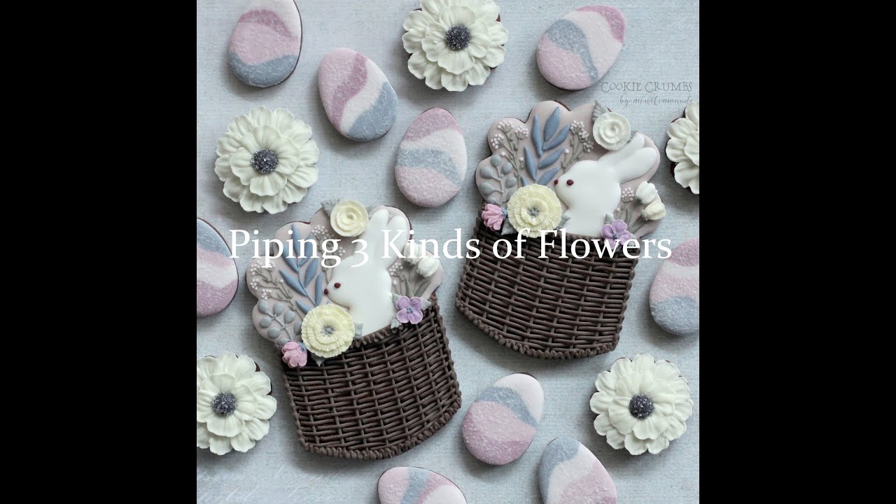 Piping 3 Kinds of Flowers / アイシングで3種類のお花を絞る
